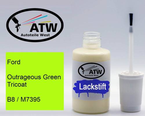 Ford, Outrageous Green Tricoat, B8 / M7395: 20ml Lackstift, von ATW Autoteile West.